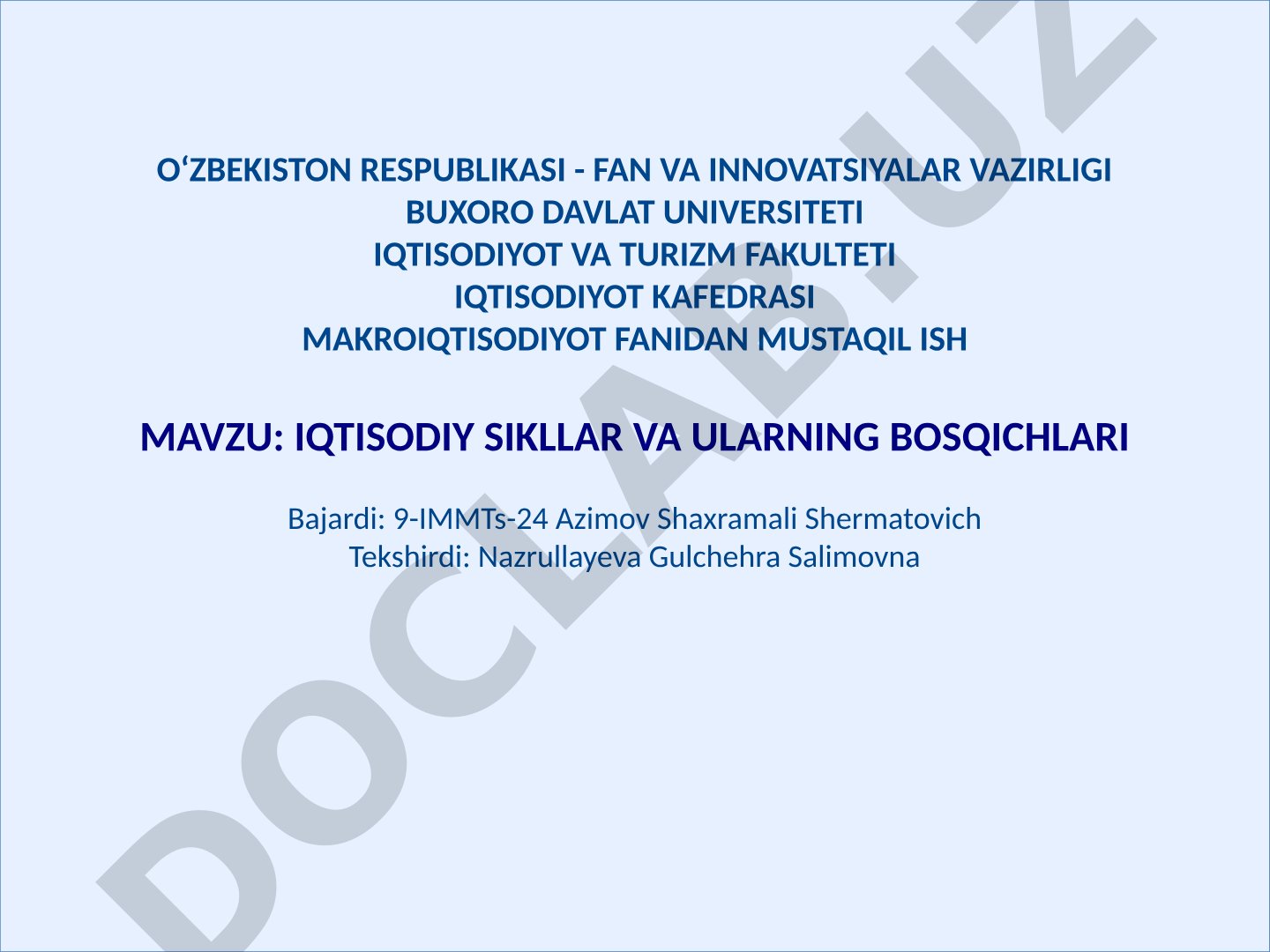 IQTISODIY SIKLLAR VA ULARNING BOSQICHLARI