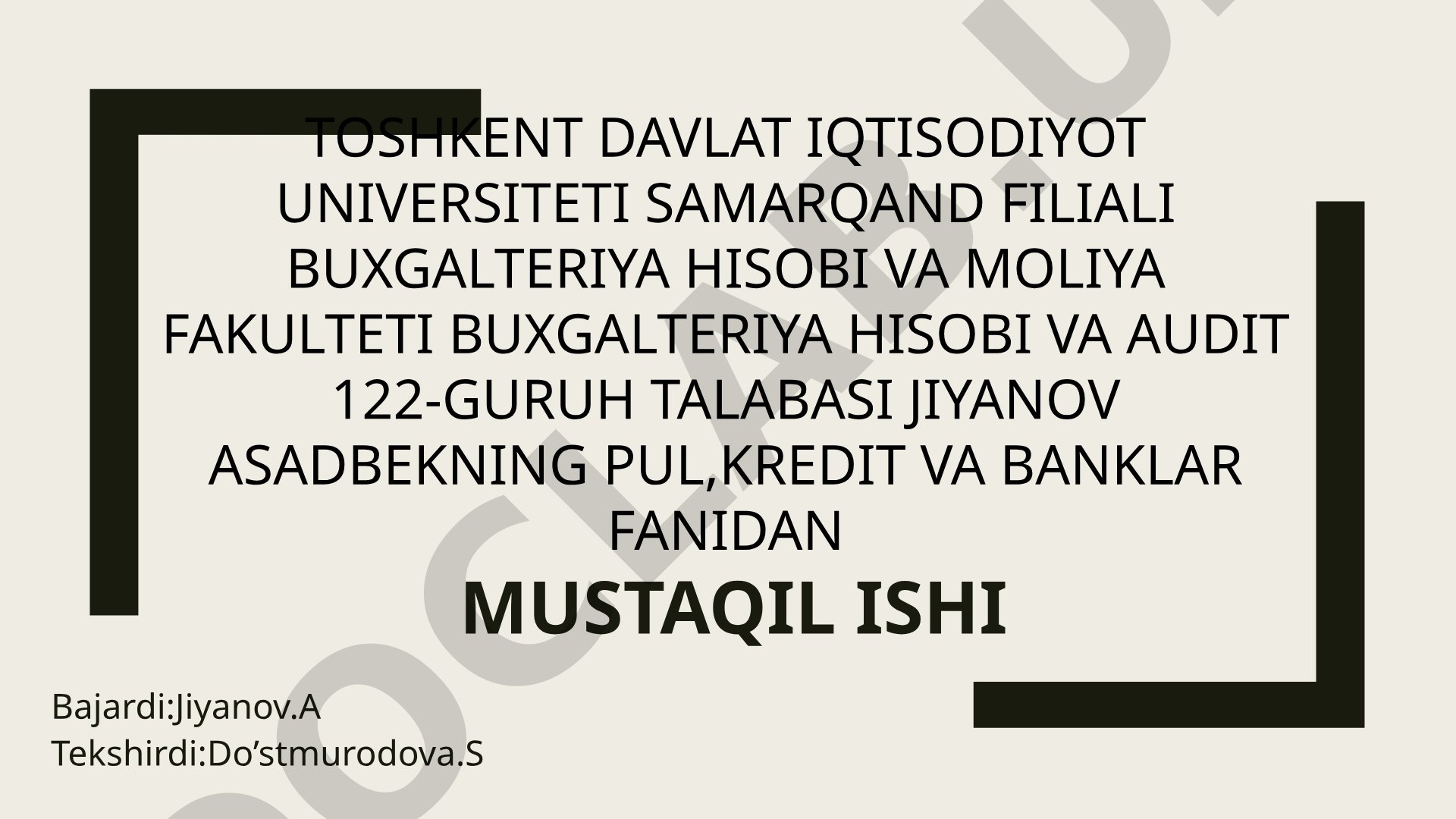 Xalqaro moliya institutlari, ularning maqsadi va funksiyalari