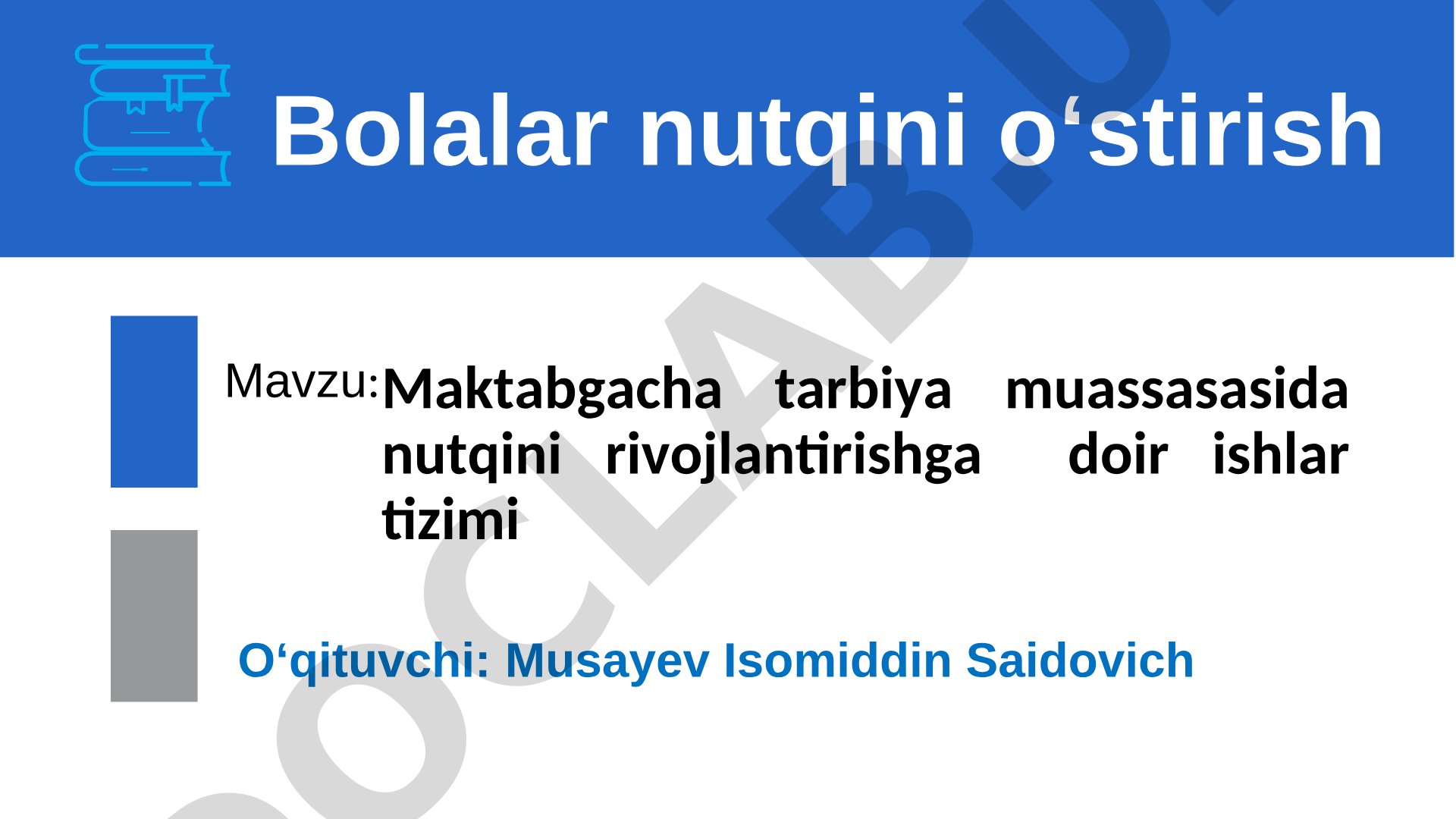 Maktabgacha yoshdagi bolalar nutqini rivojlantirish qonuniyatlari