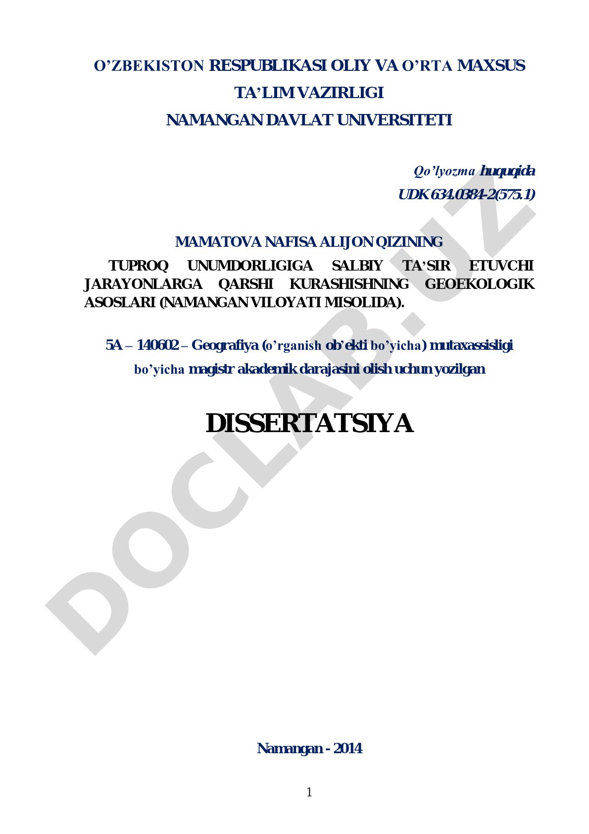 Tuproq unumdorligiga salbiy ta'sir etuvchi jarayonlarga qarshi kurashishning geoekologik asoslari (Namangan viloyati misolida)