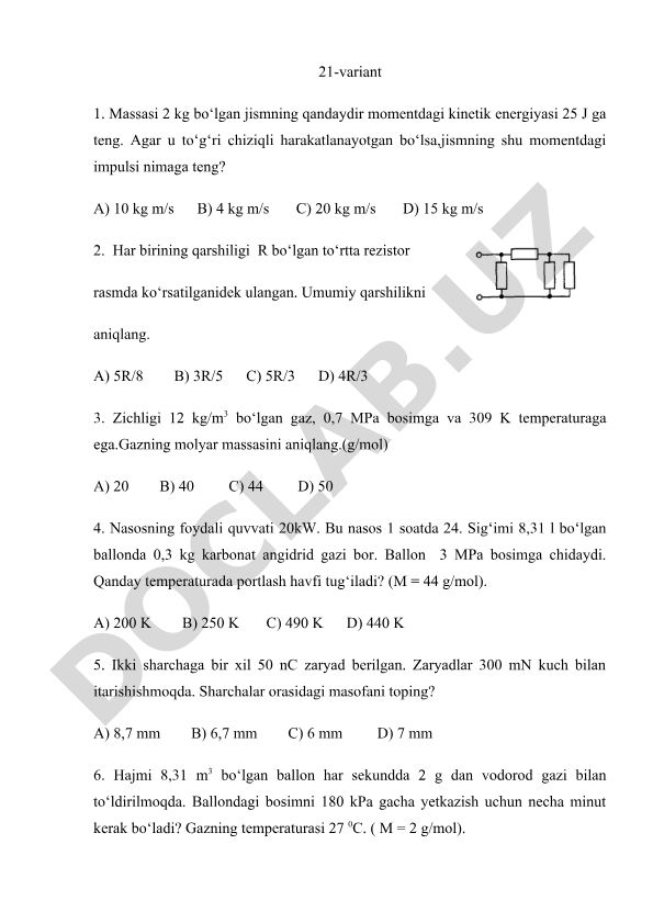 Fizika fanidan test savollari va masalalari