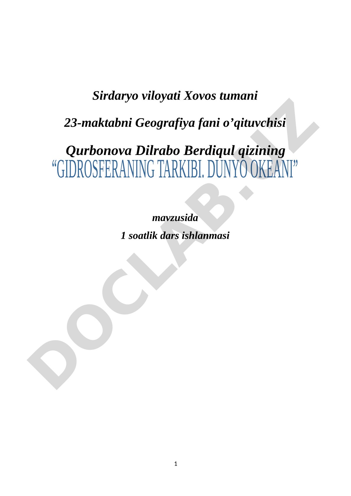 GIDROSFERANING TARKIBI. DUNYO OKEANI