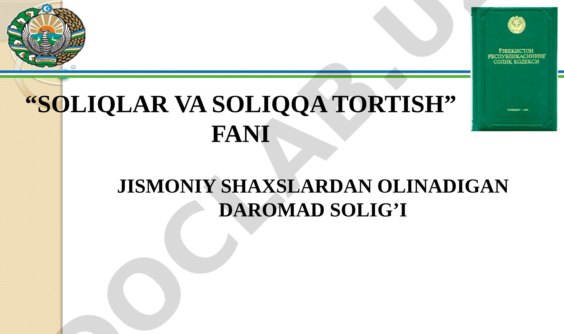 Jismoniy shaxslardan olinadigan daromad solig'i