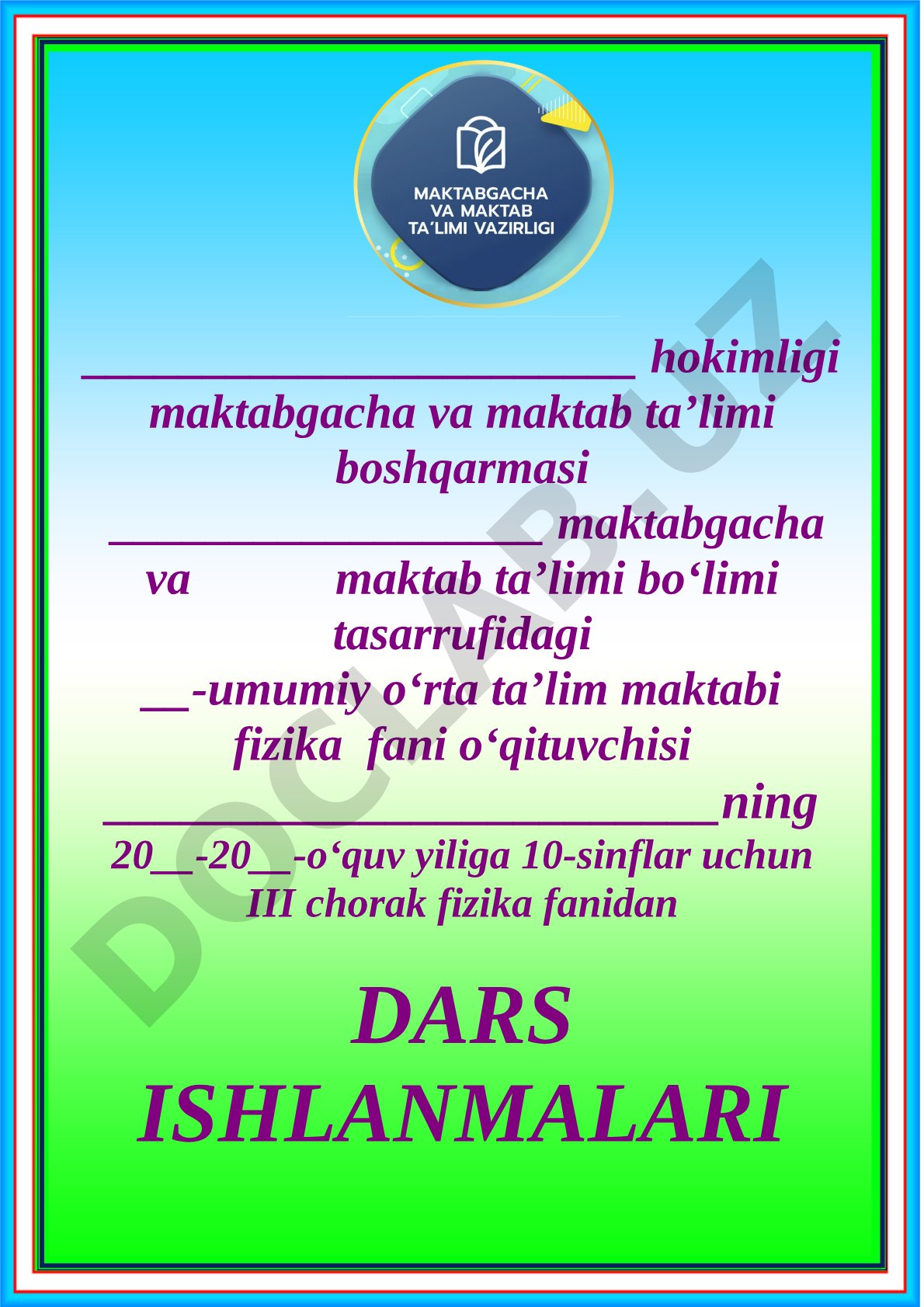 10-sinf fizika fanidan III chorak dars ishlanmalari
