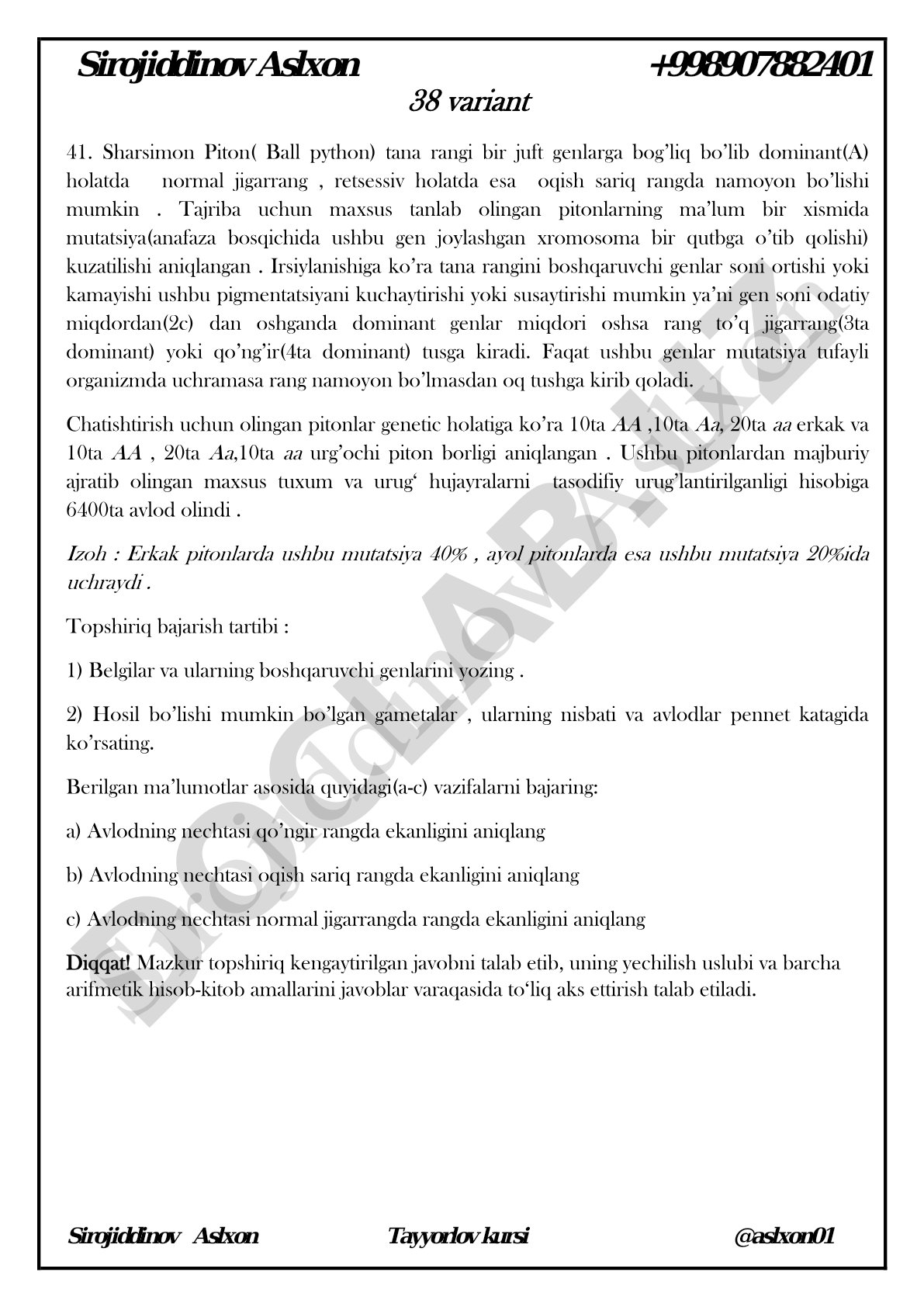 Sharsimon pitonlarda tana rangi irsiylanishi masalasi