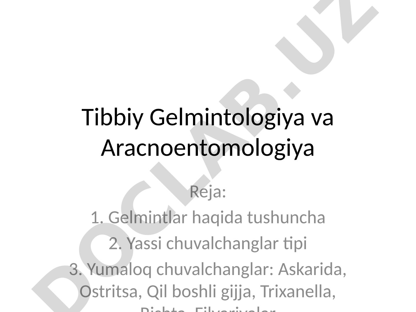 Tibbiy Gelmintologiya va Aracnoentomologiya