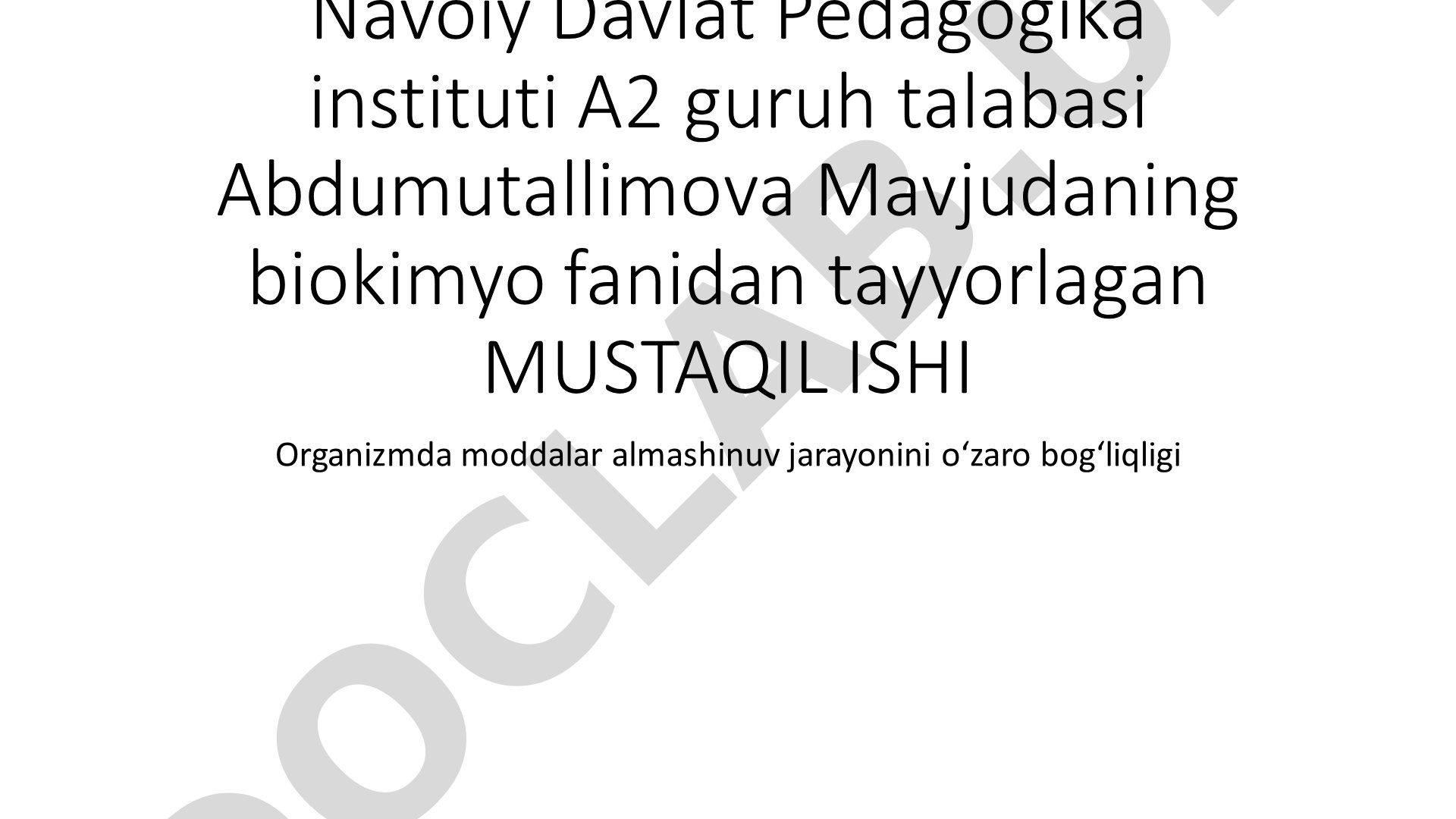 Organizmda moddalar almashinuv jarayonini oʻzaro bogʻliqligi