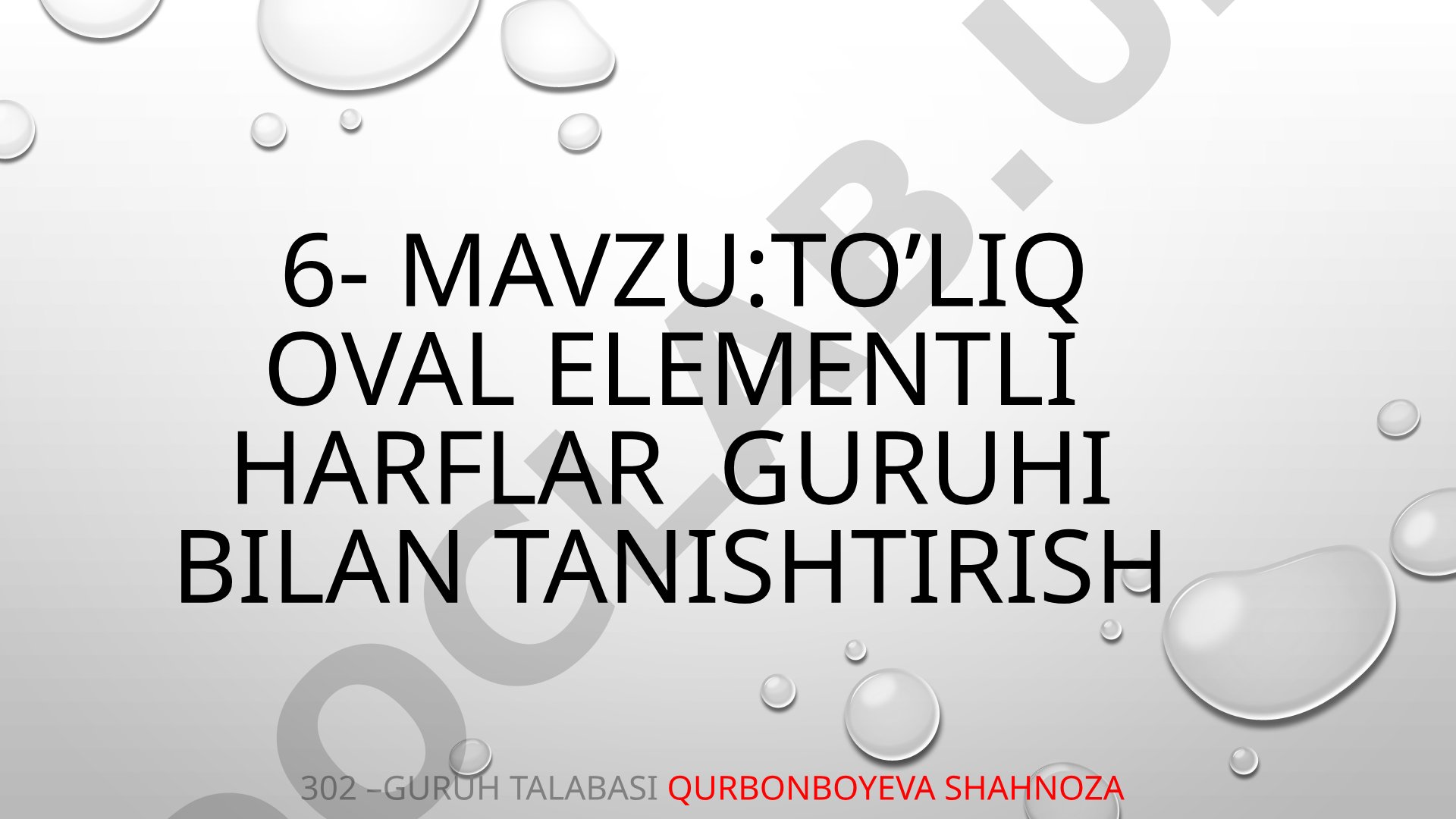 To'liq oval elementli harflar guruhi bilan tanishtirish