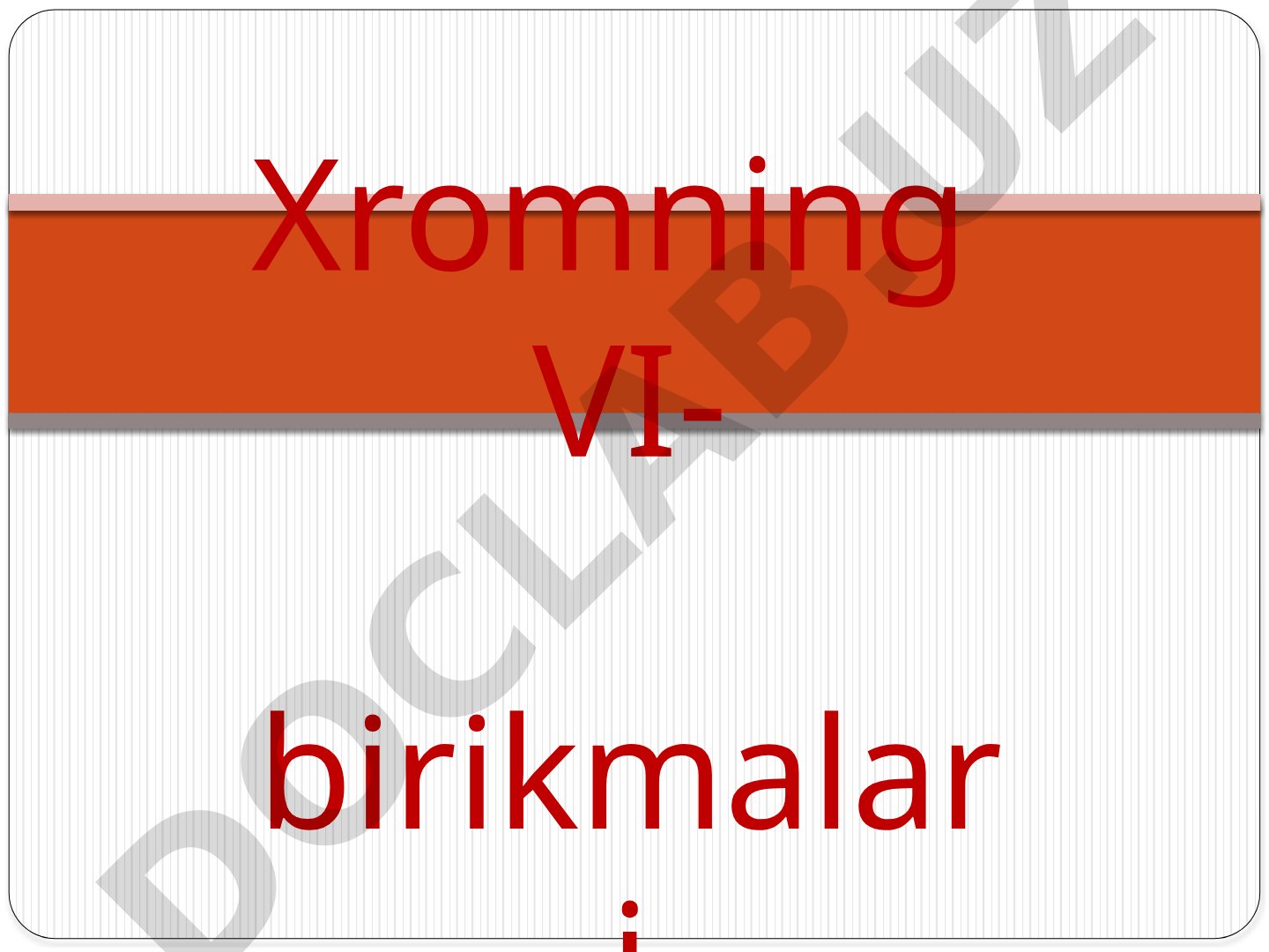 Xromning VI- birikmalari
