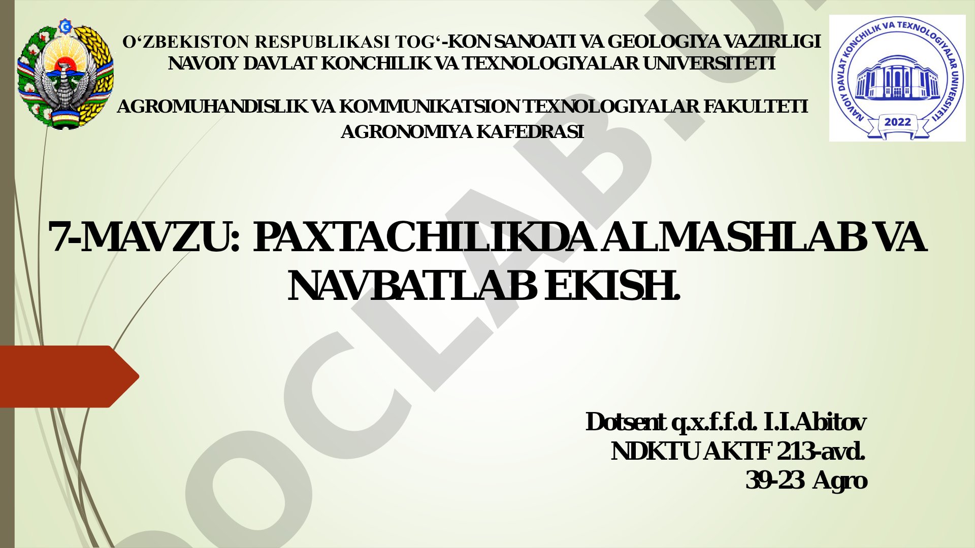 Paxtachilikda almashlab va navbatlab ekish