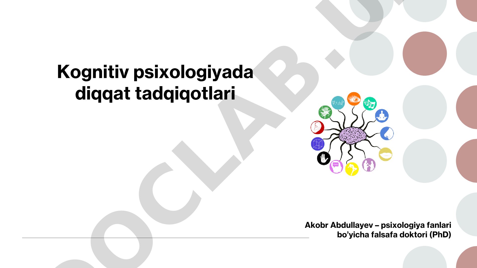 Kognitiv psixologiyada diqqat tadqiqotlari