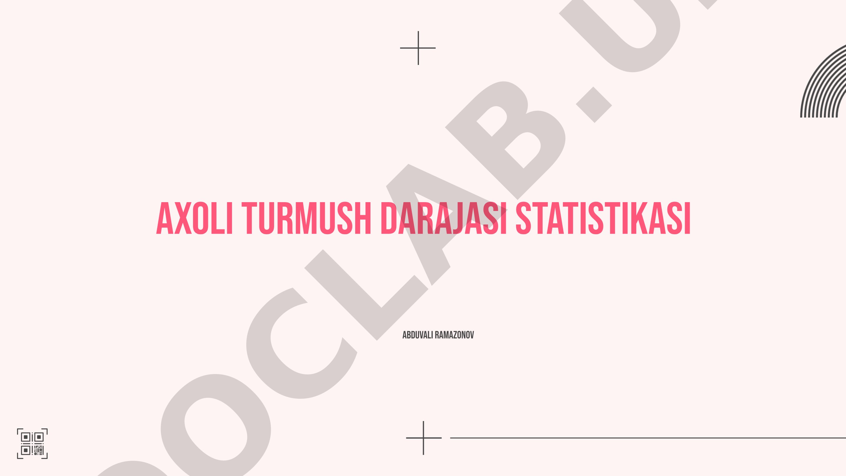 Axoli turmush darajasi statistikasi
