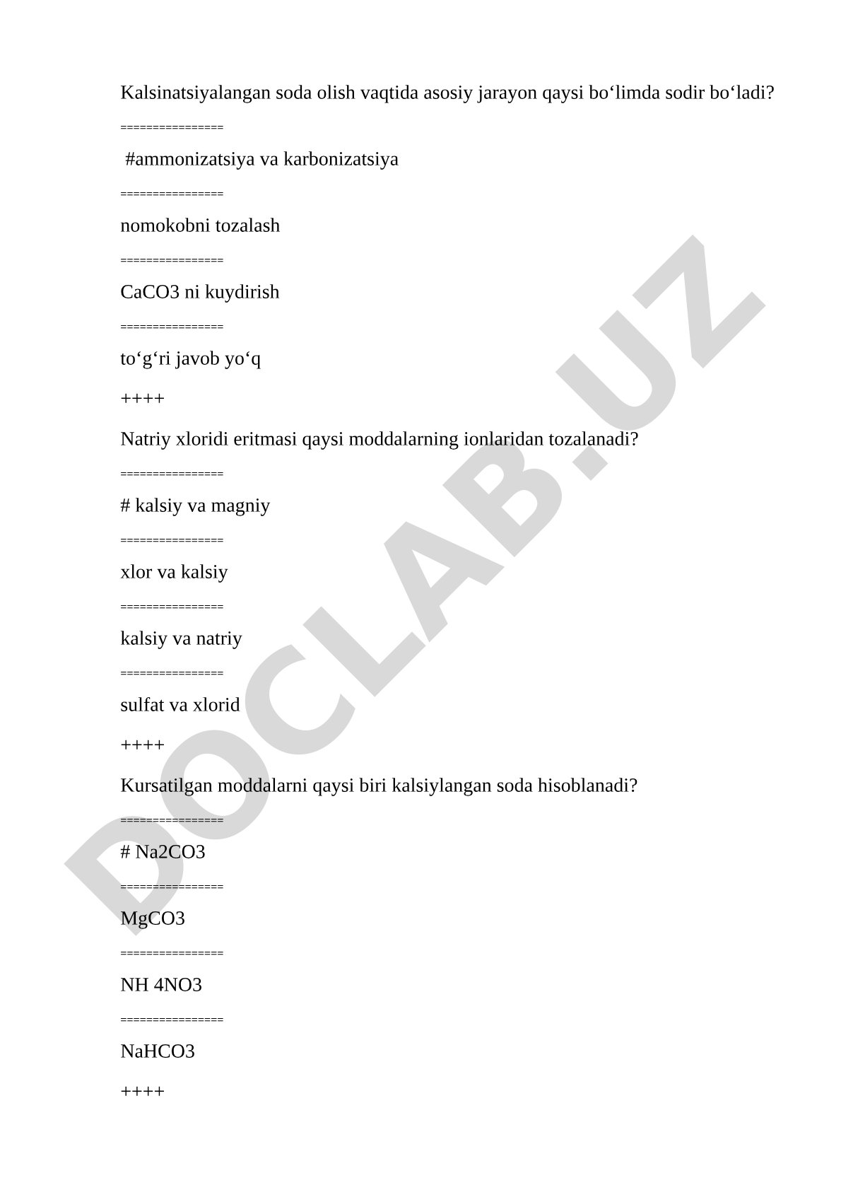 Kalsinatsiyalangan soda ishlab chiqarish texnologiyasi bo'yicha test savollari
