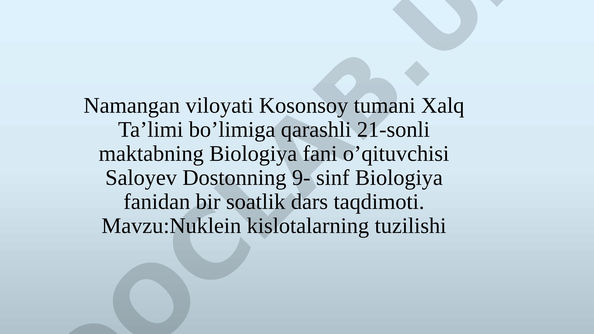 Nuklein kislotalarning tuzilishi