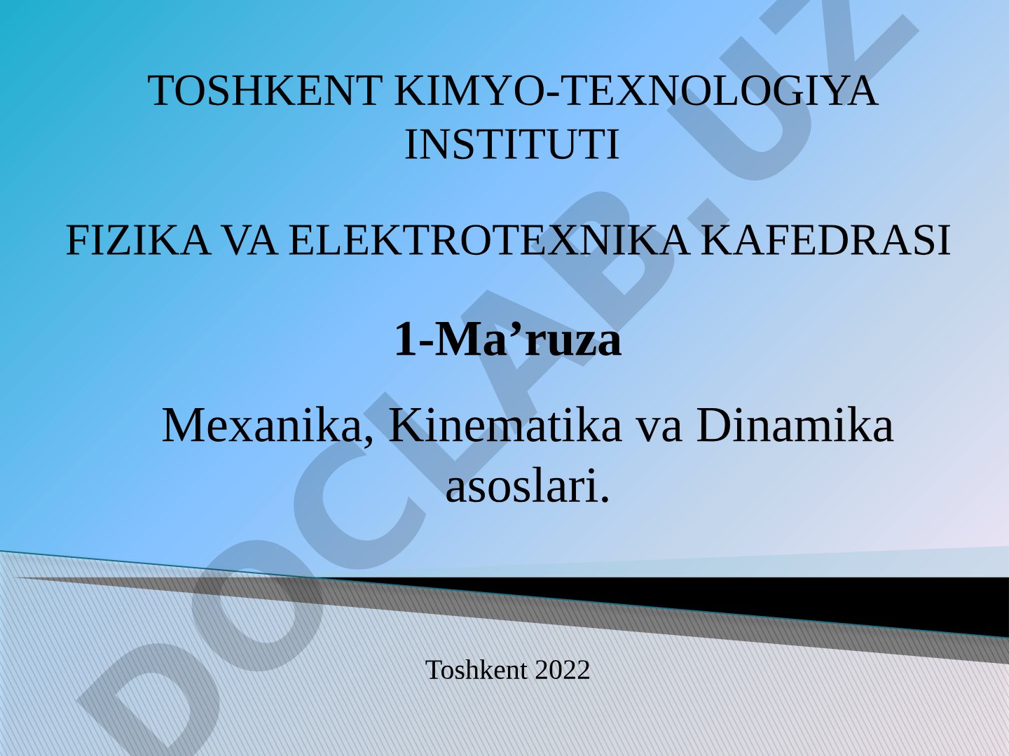 Mexanika, Kinematika va Dinamika asoslari