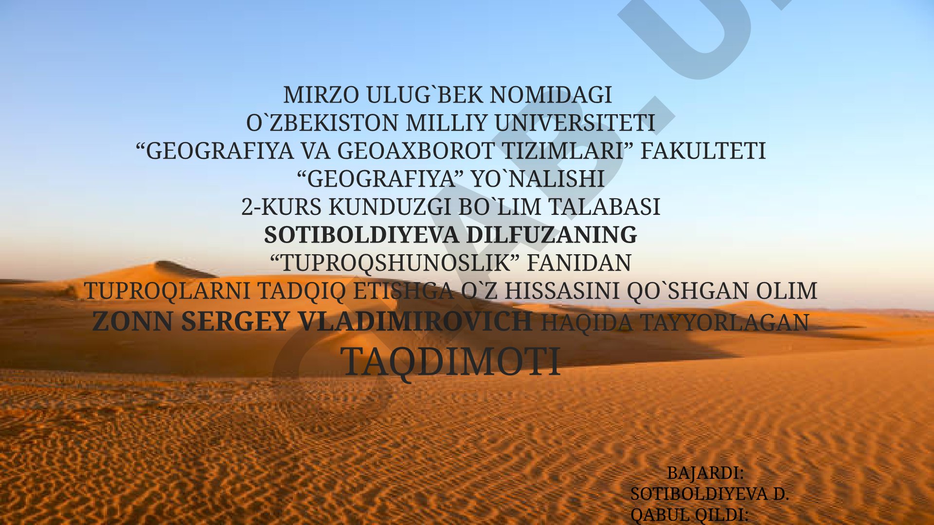 Tuproqshunos olim Sergey Vladimirovich Zonn haqida taqdimot