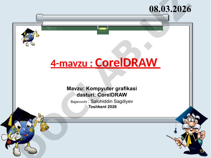 Kompyuter grafikasi dasturi: CorelDRAW