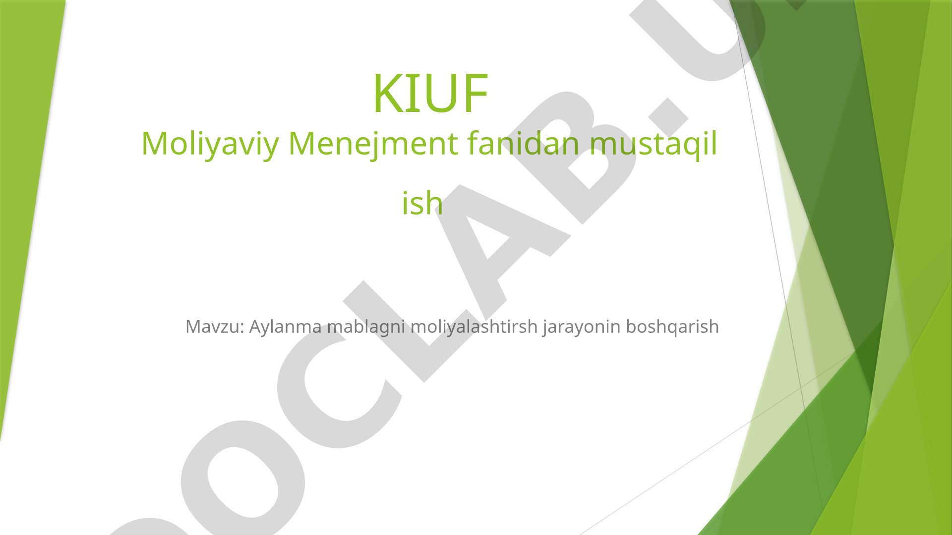 Aylanma mablag'ni moliyalashtirish jarayonini boshqarish