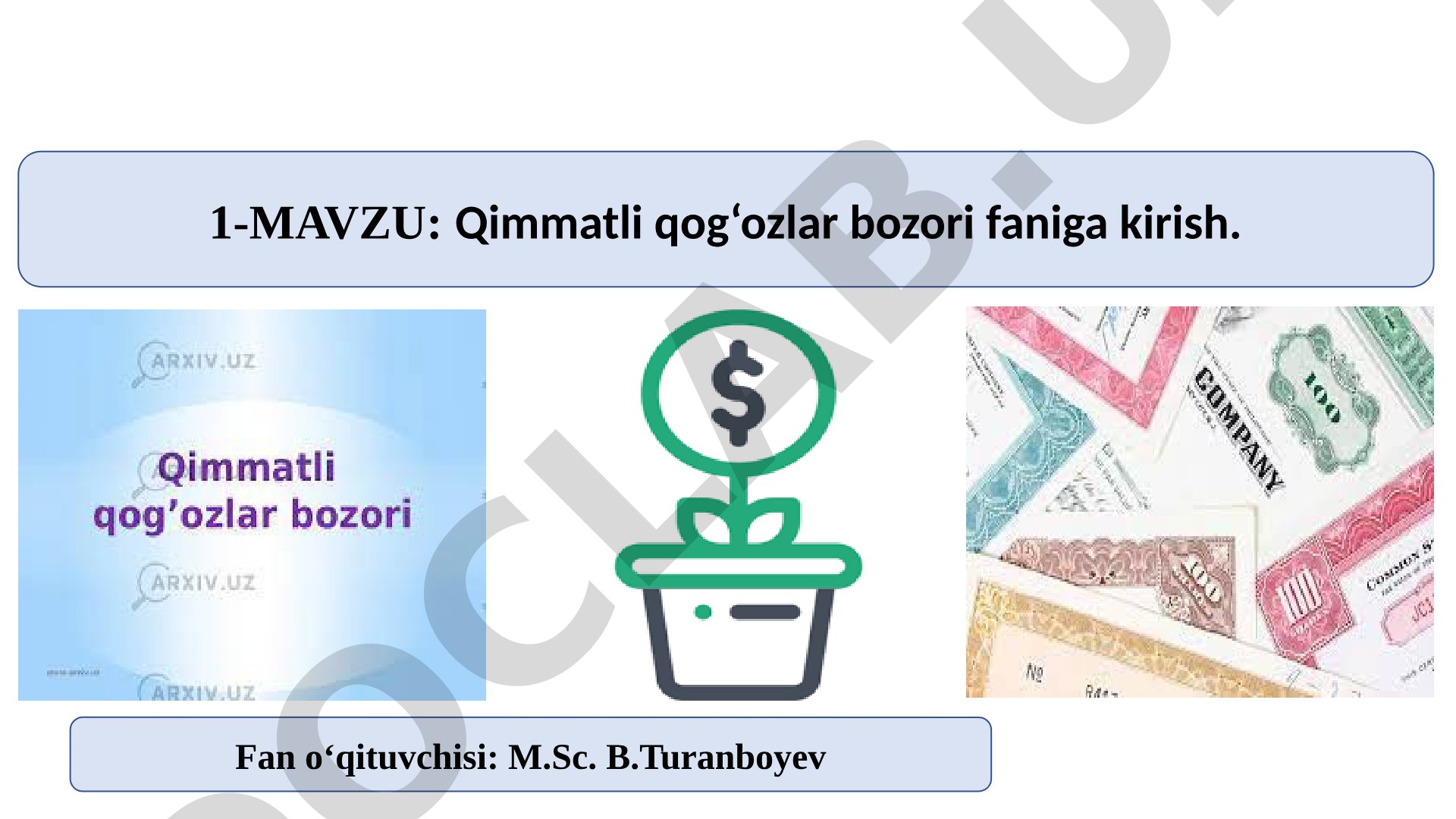 Qimmatli qog'ozlar bozori faniga kirish