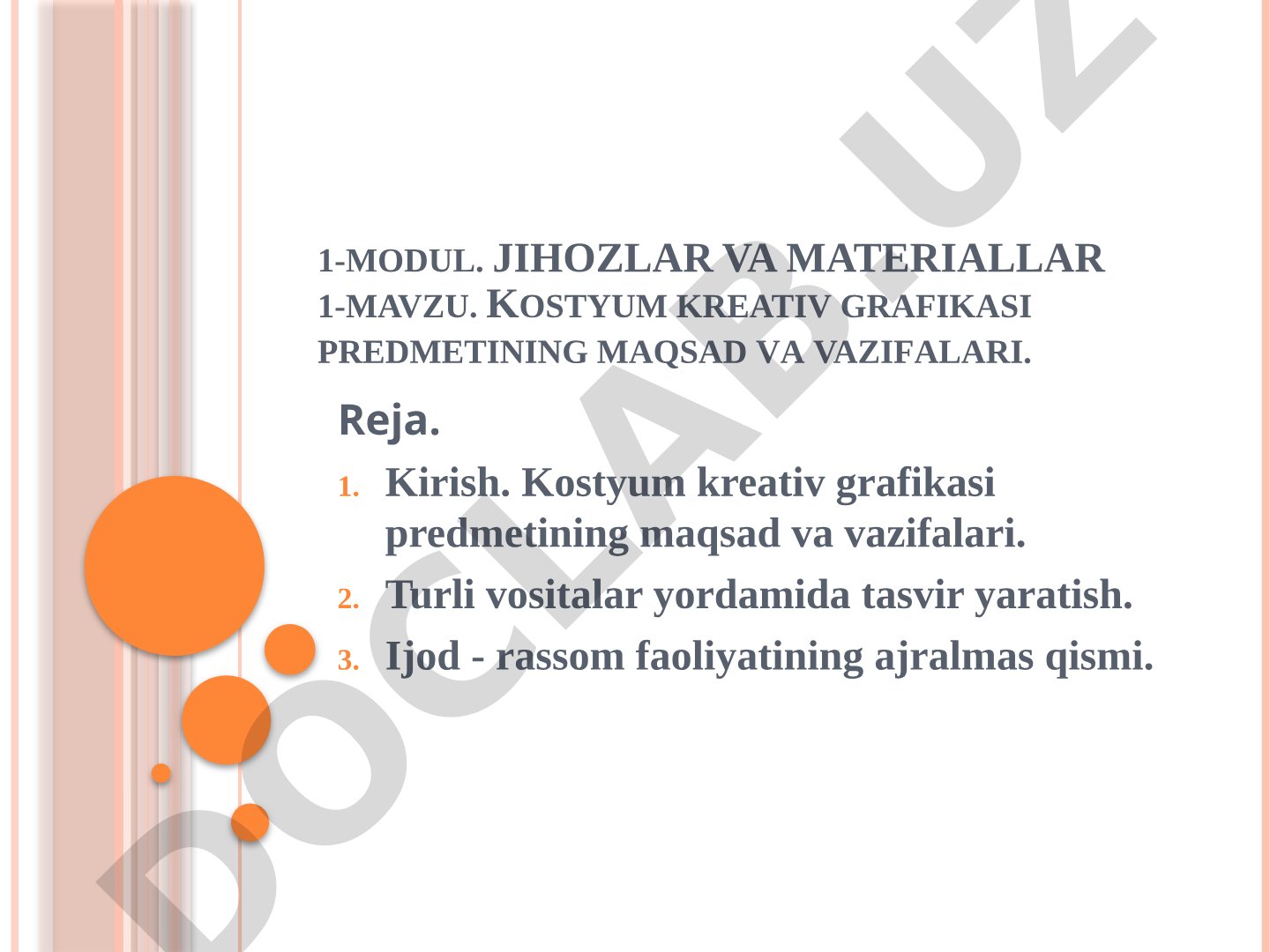 Kostyum kreativ grafikasi predmetining maqsad va vazifalari