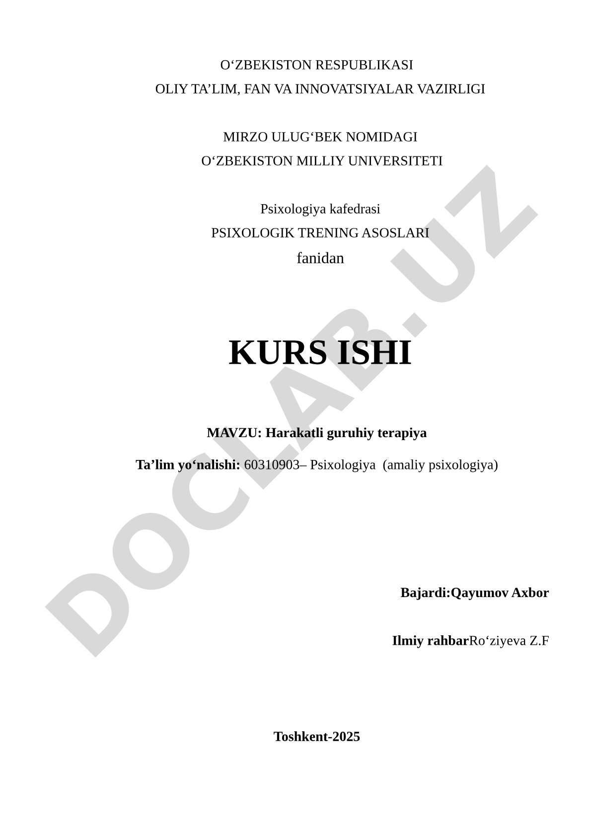 Kurs ishi: Harakatli guruhiy terapiyaning nazariy asoslari, turlari va metodlari