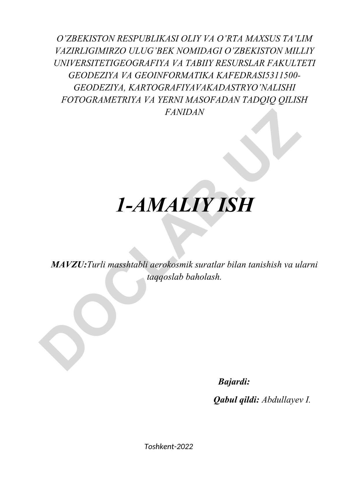 Turli masshtabli aerokosmik suratlar bilan tanishish va ularni taqqoslab baholash