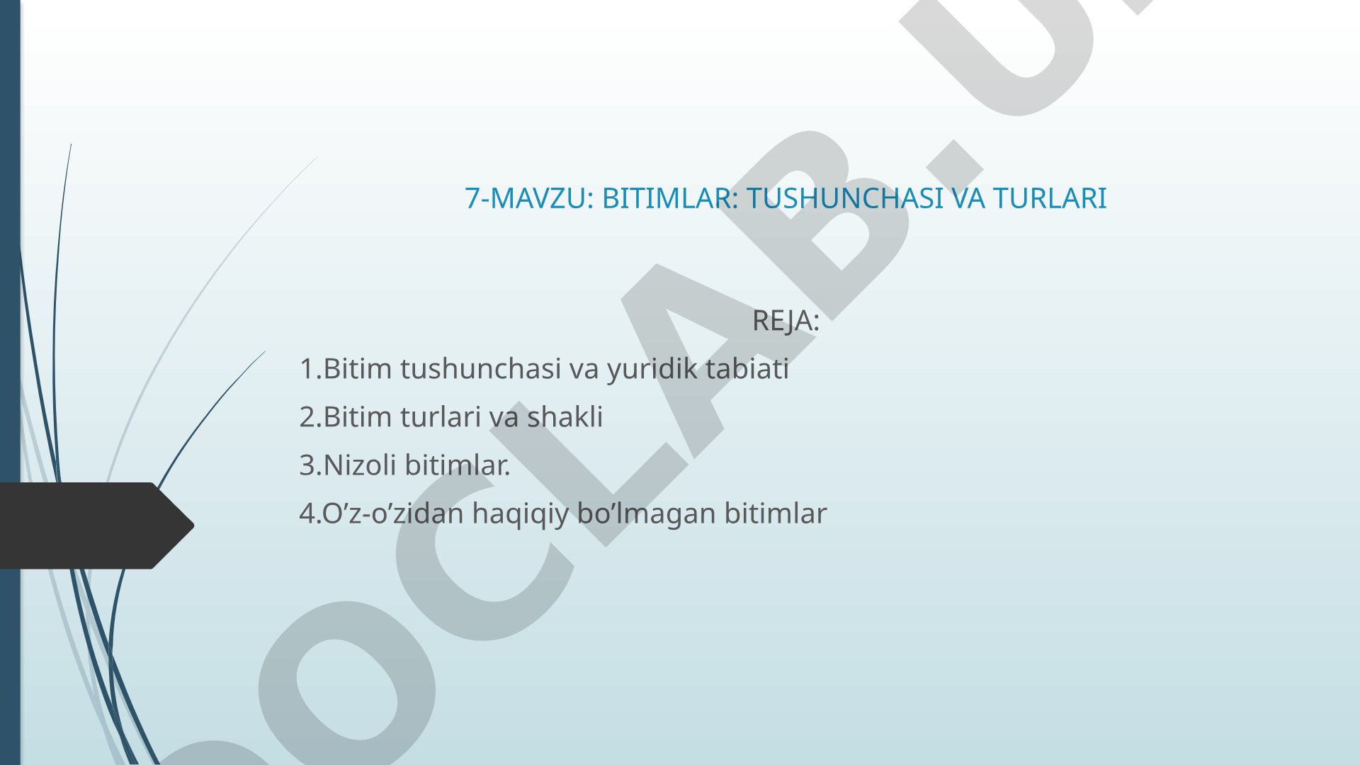 Bitimlar: tushunchasi va turlari
