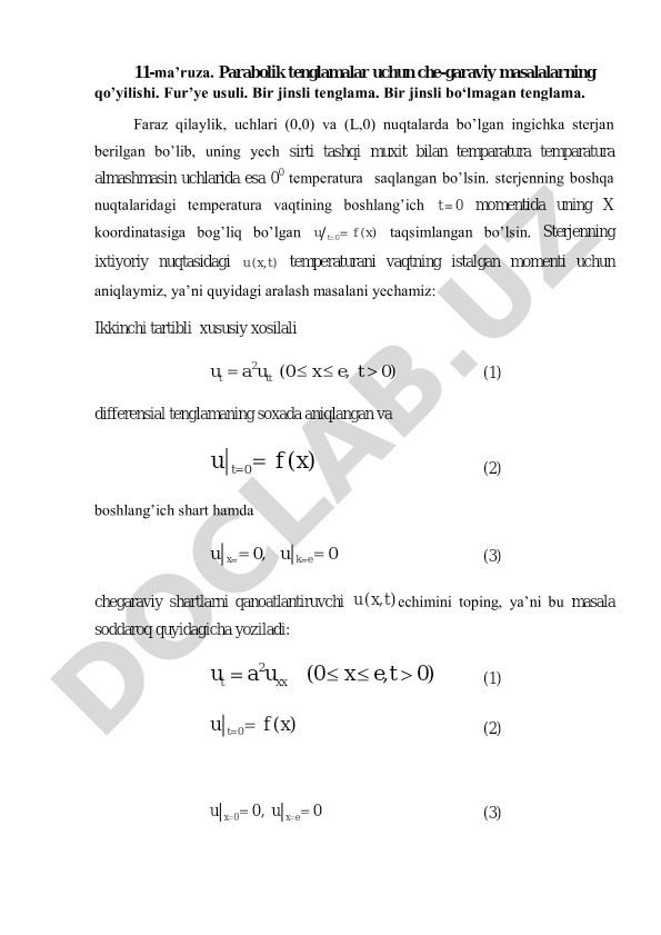 Parabolik tenglamalar uchun chegaraviy masalalarning qo'yilishi va Fur'ye usuli