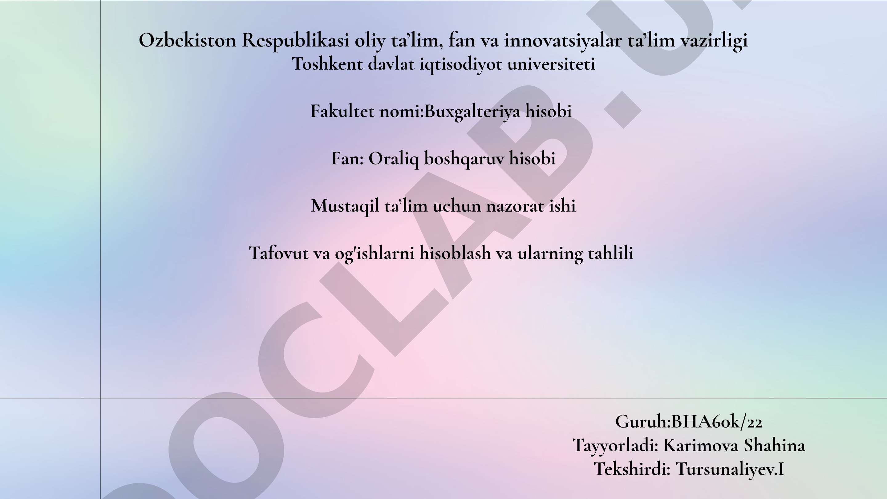 Tafovut va og'ishlarni hisoblash va ularning tahlili