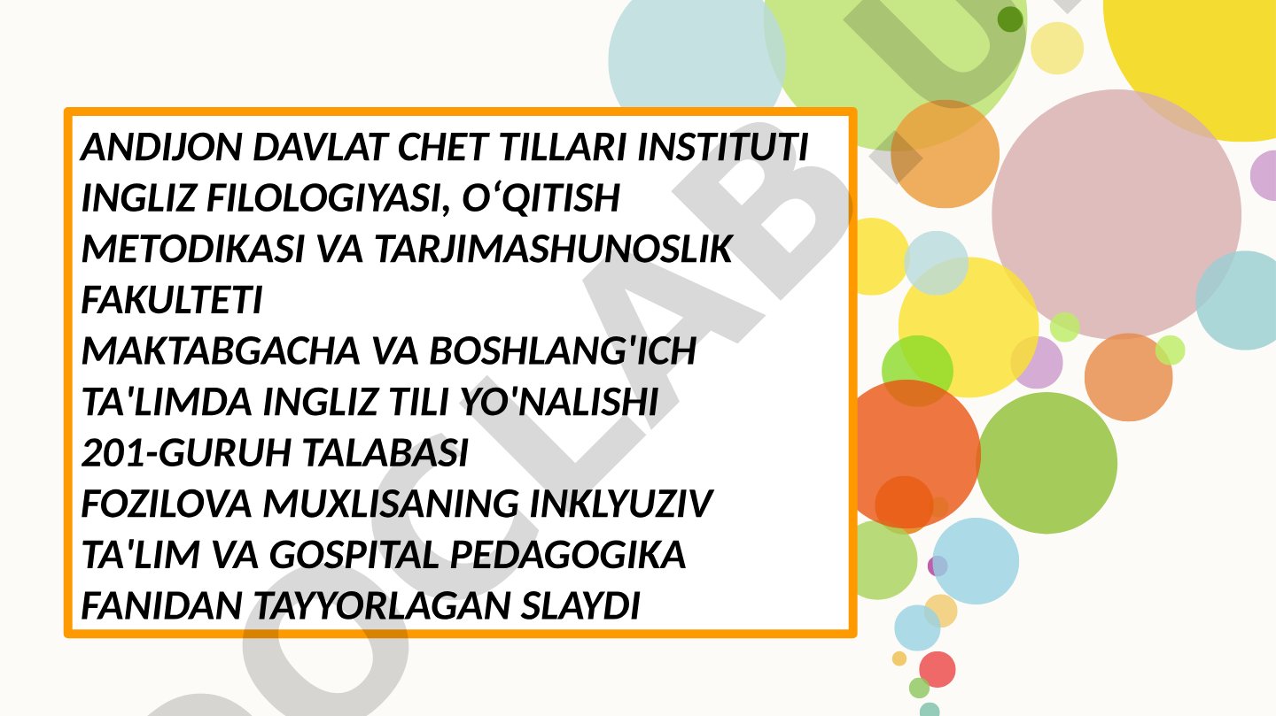 Inklyuziv ta'lim va gospital pedagogika