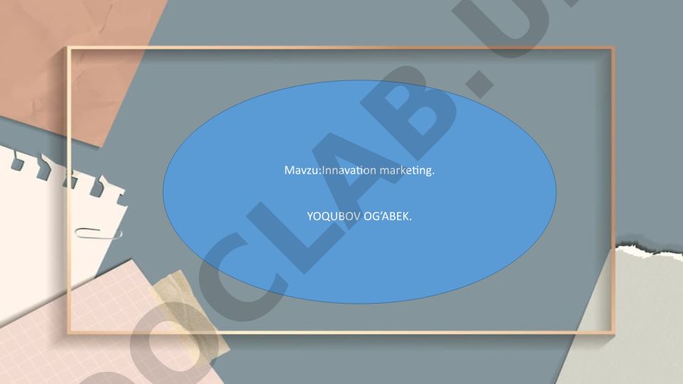 Innovatsion marketing va bozor