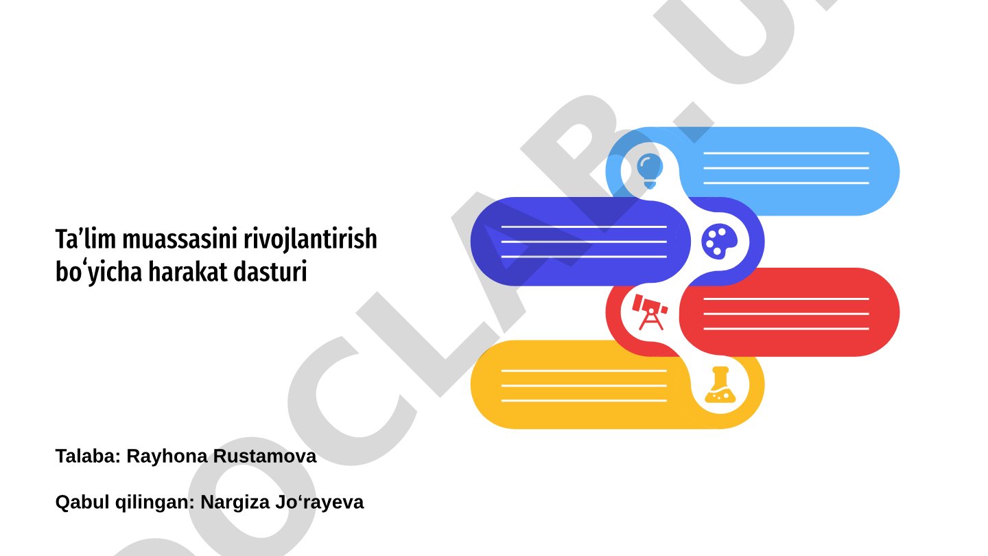Ta'lim muassasasini rivojlantirish bo'yicha harakat dasturi