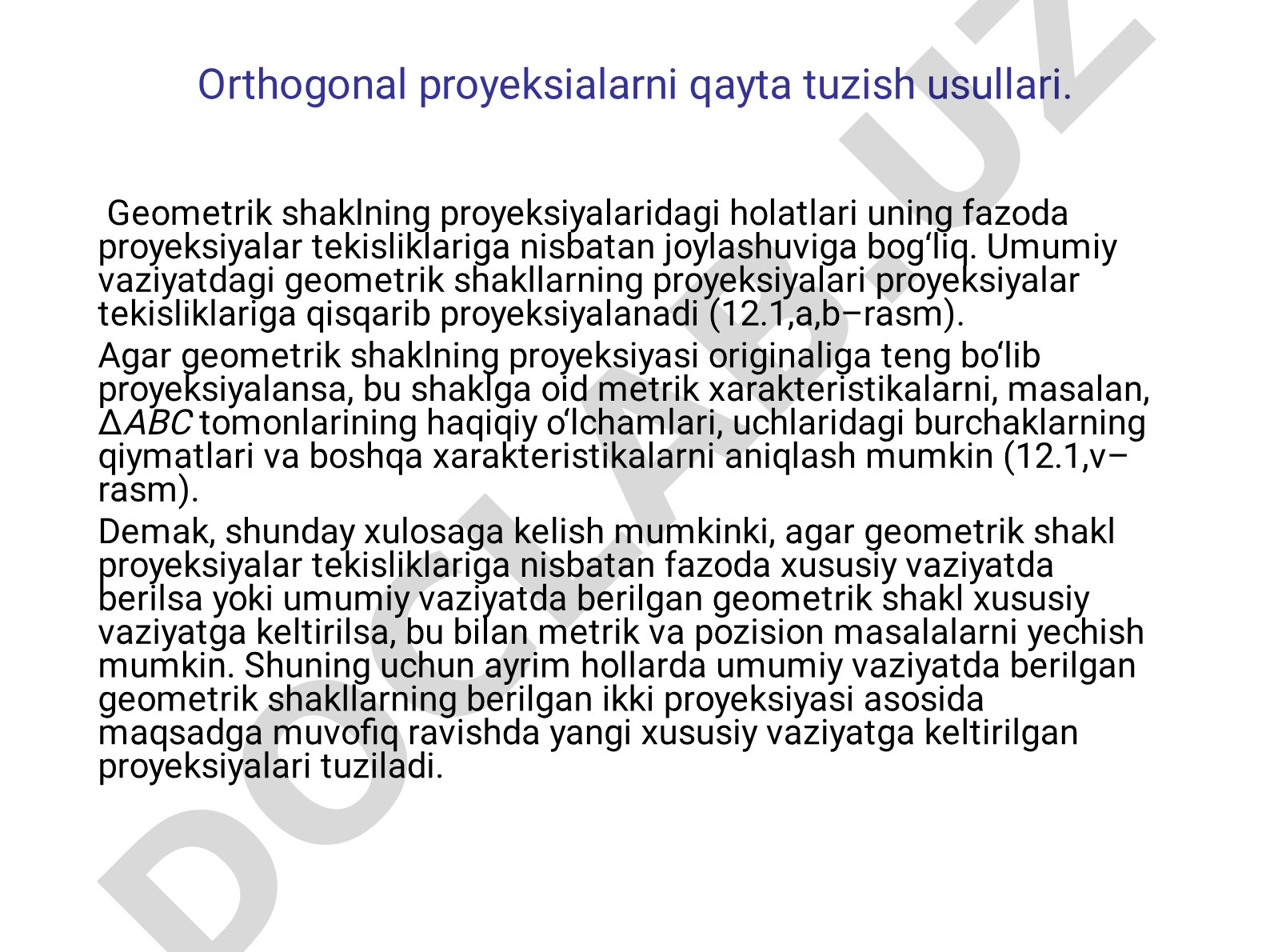Ortogonal proyeksiyalarni qayta tuzish usullari