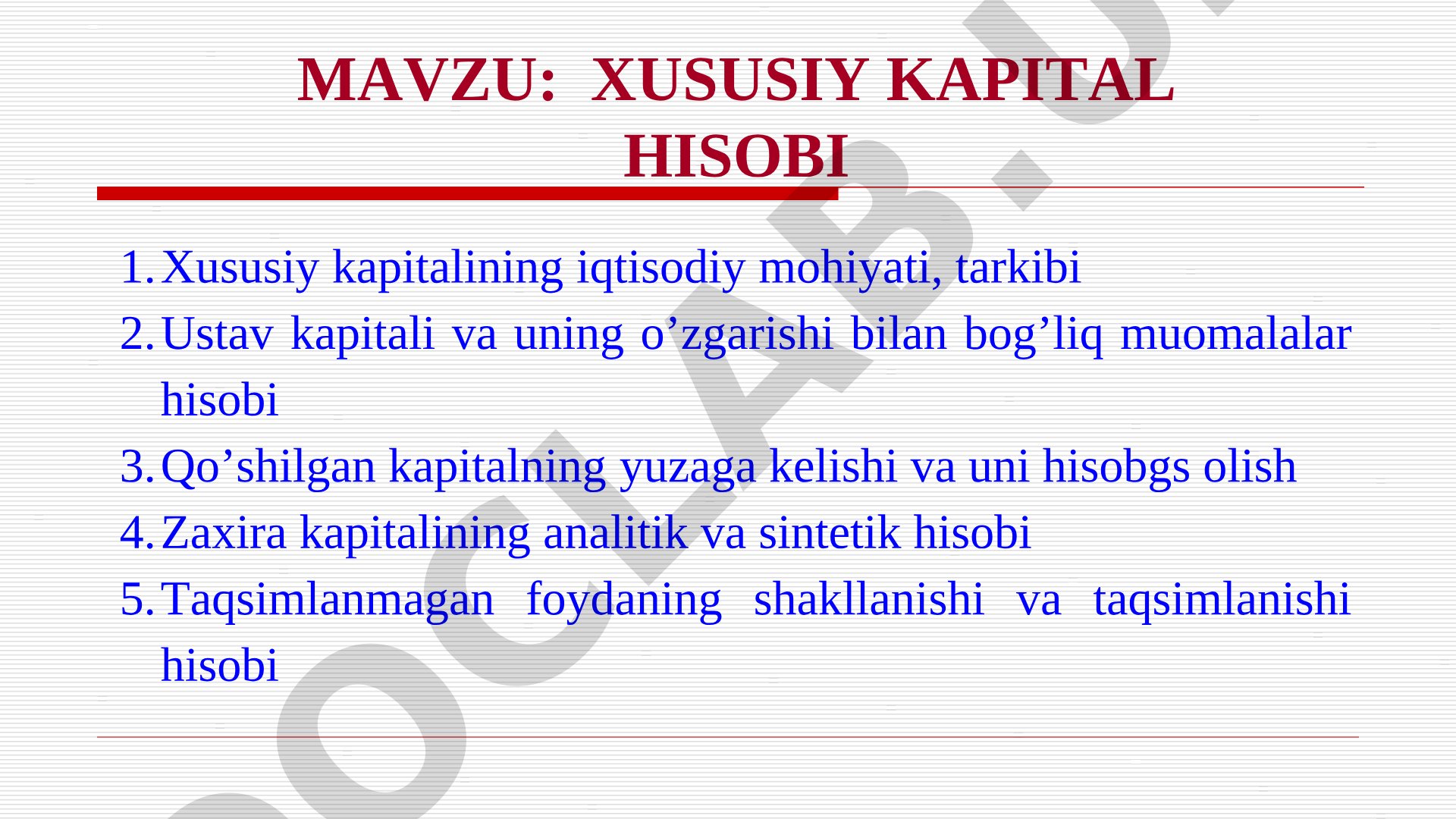 XUSUSIY KAPITAL HISOBI