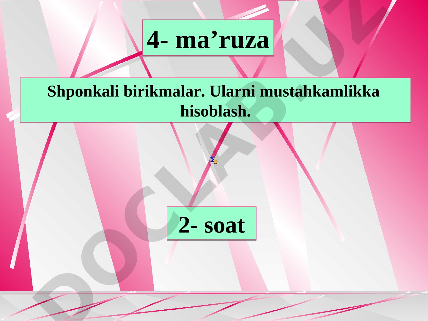 Shponkali birikmalar. Ularni mustahkamlikka hisoblash.