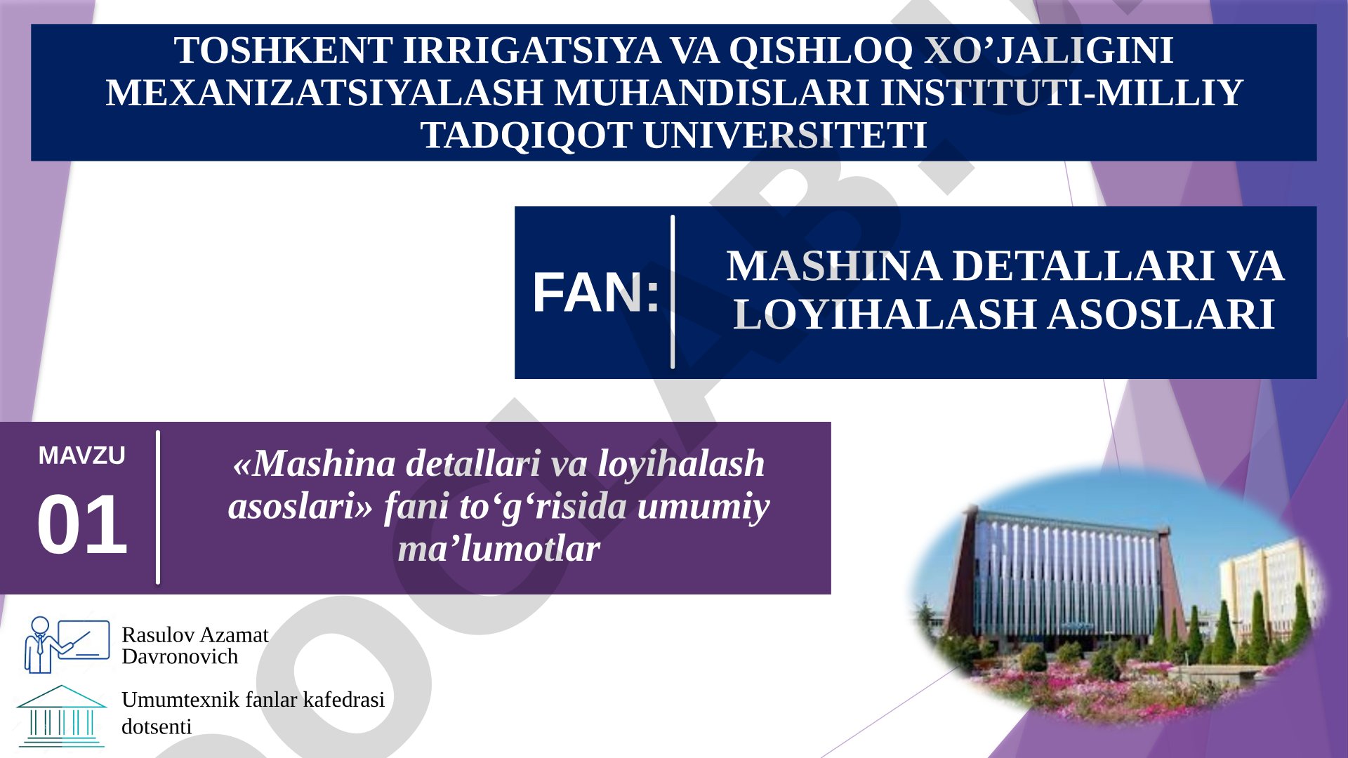 Mashina detallari va loyihalash asoslari