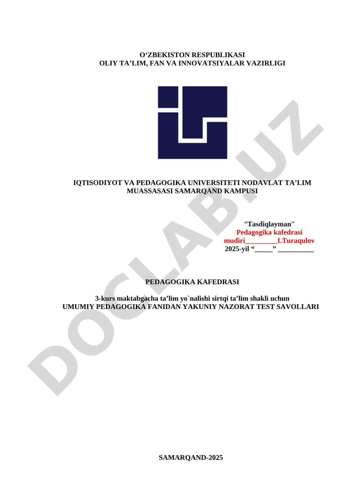 Umumiy pedagogika fanidan yakuniy nazorat test savollari