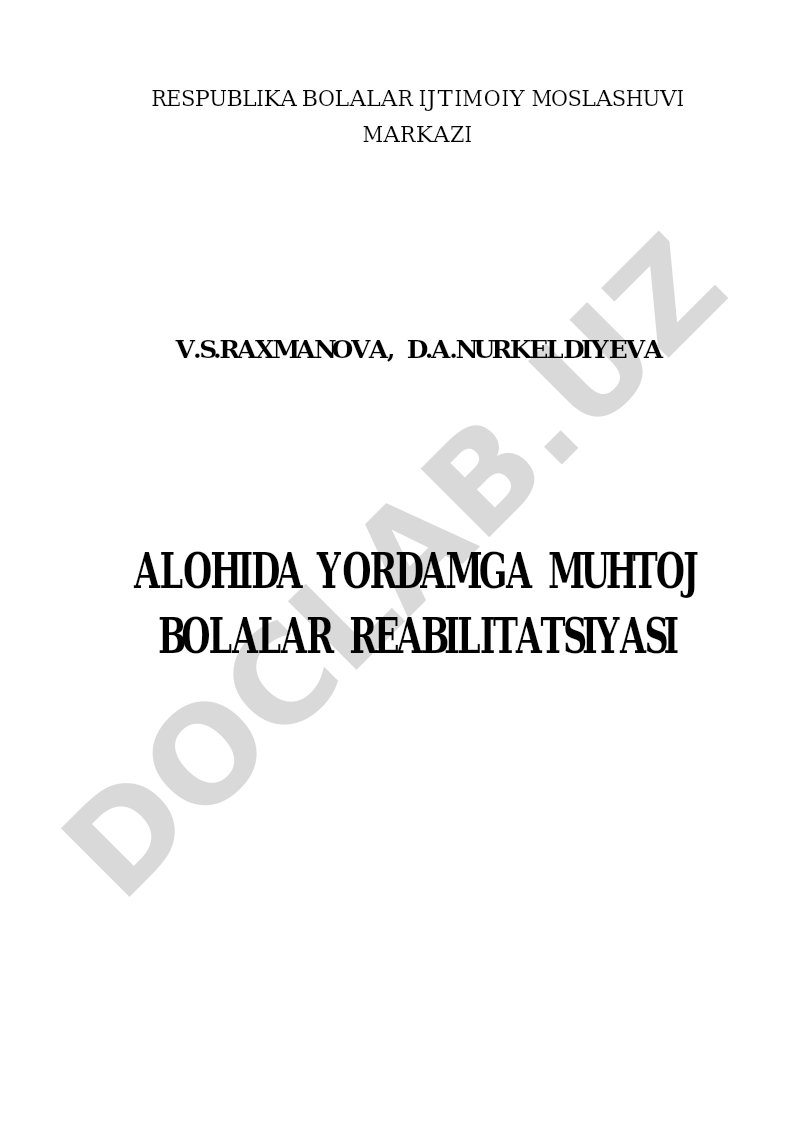 Alohida yordamga muhtoj bolalar reabilitatsiyasi