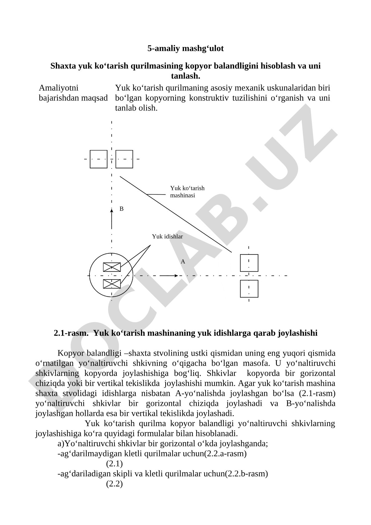 Shaxta yuk ko'tarish qurilmasining kopyor balandligini hisoblash va uni tanlash