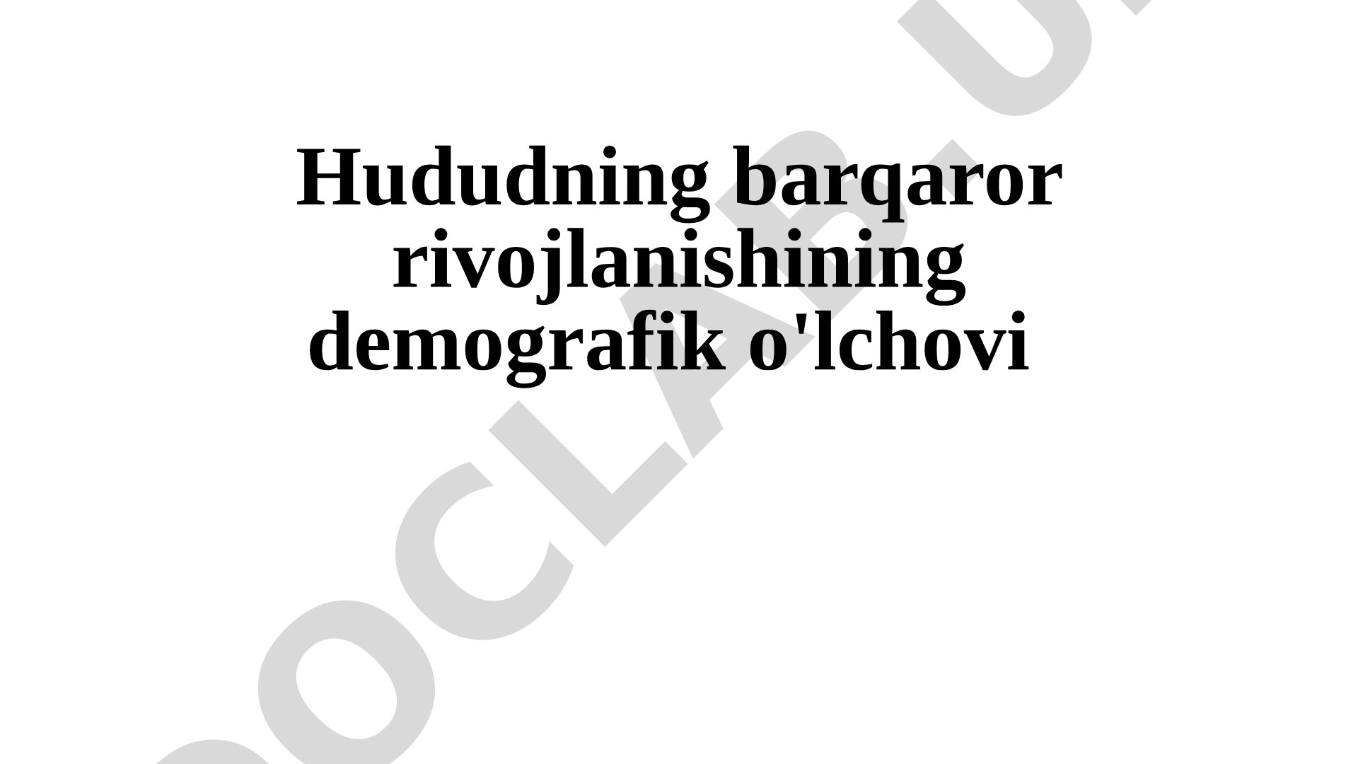 Hududning barqaror rivojlanishining demografik o'lchovi