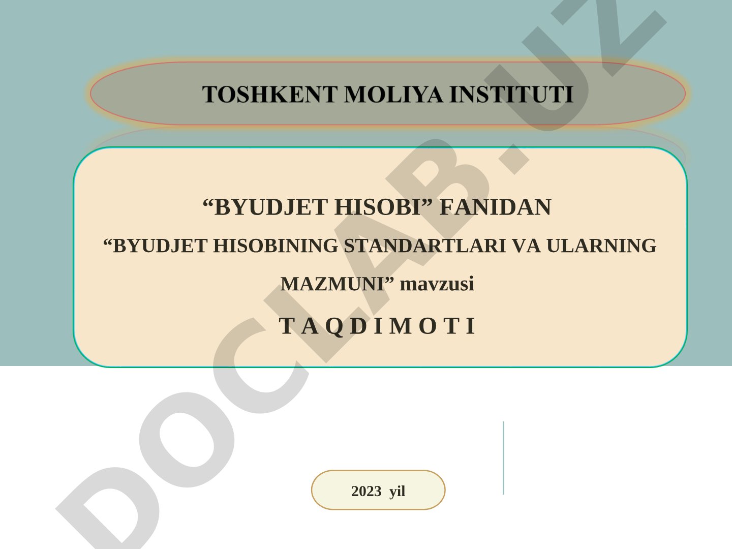 Byudjet hisobining standartlari va ularning mazmuni