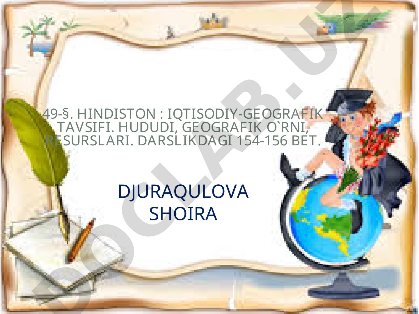 Hindiston: iqtisodiy-geografik tavsifi. Hududi, geografik o'rni, resurslari
