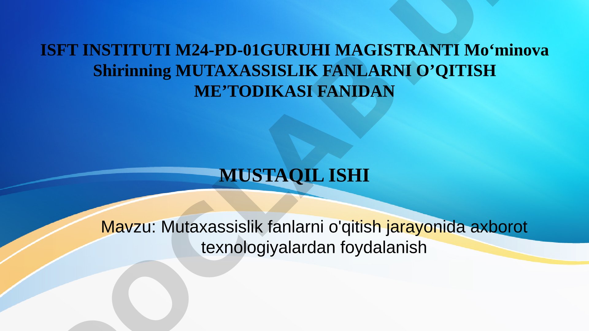 Mutaxassislik fanlarni o'qitish jarayonida axborot texnologiyalardan foydalanish
