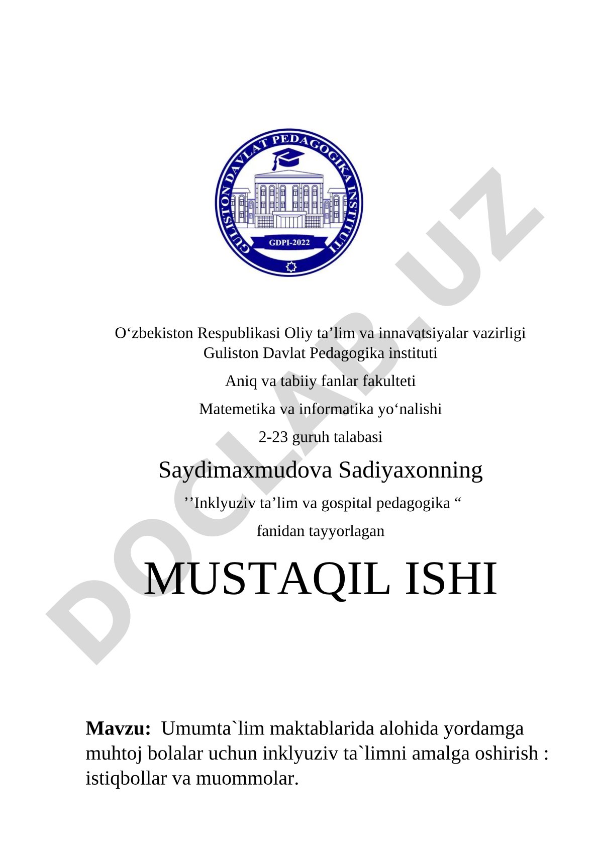 Umumta'lim maktablarida alohida yordamga muhtoj bolalar uchun inklyuziv ta'limni amalga oshirish: istiqbollar va muommolar