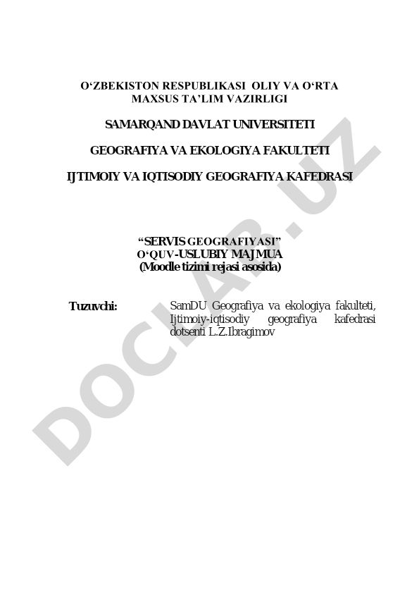 Servis geografiyasining predmeti, vazifasi va maqsadi