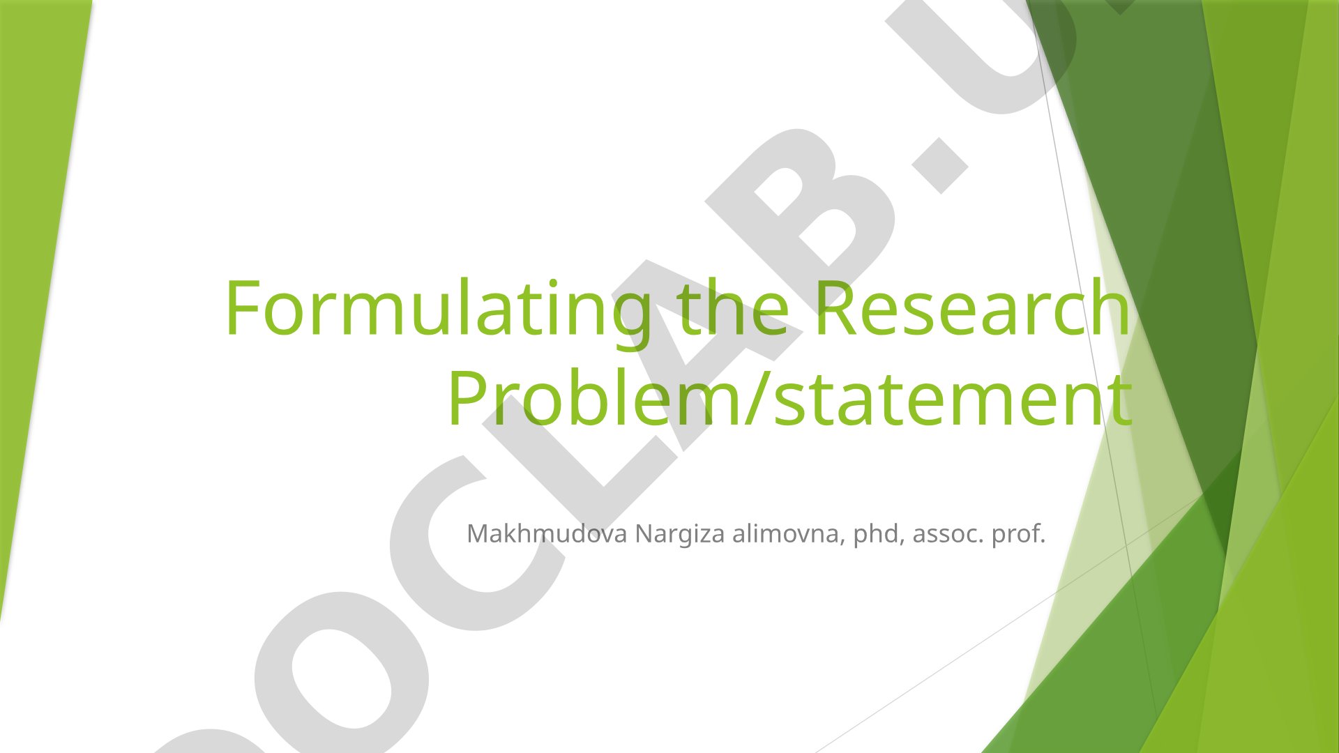 Formulating the Research Problem/statement