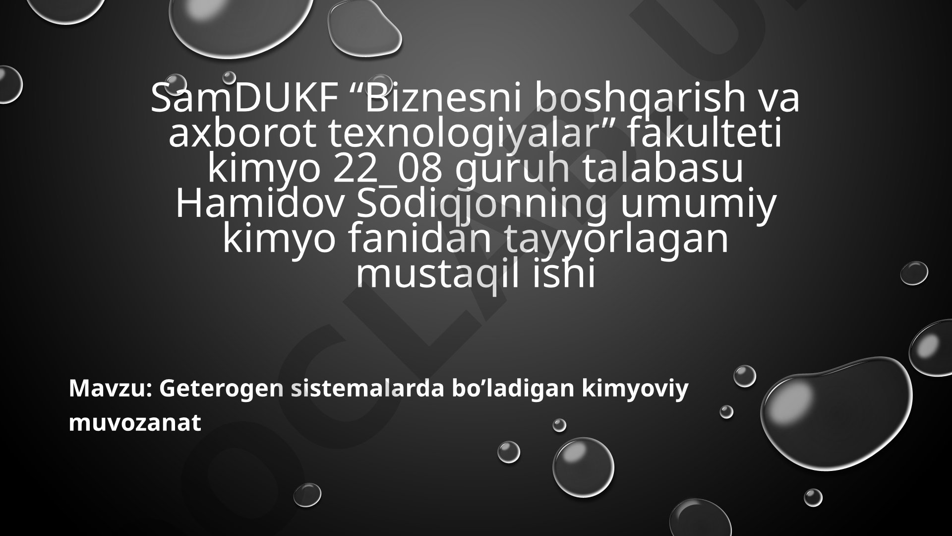 Geterogen sistemalarda bo’ladigan kimyoviy muvozanat