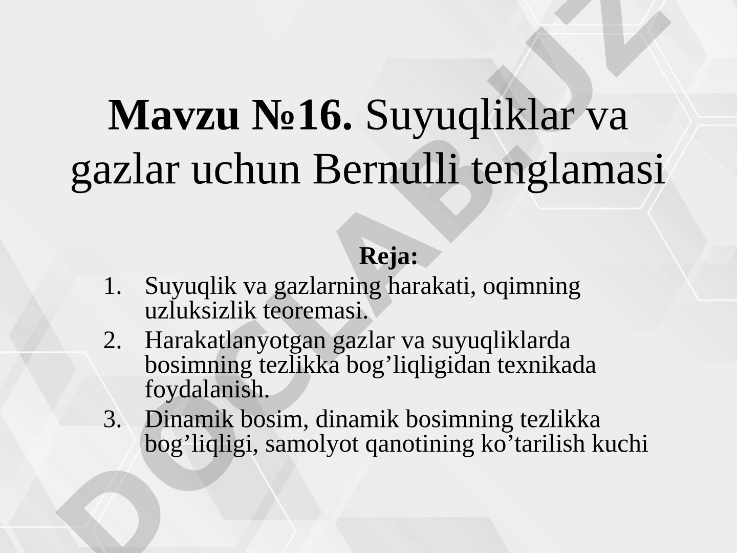 Suyuqliklar va gazlar uchun Bernulli tenglamasi