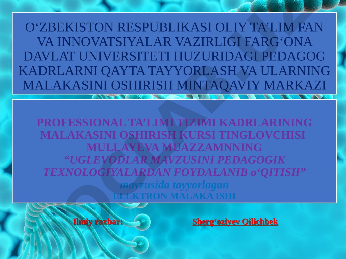 Uglevodlar mavzusini pedagogik texnologiyalardan foydalanib o‘qitish