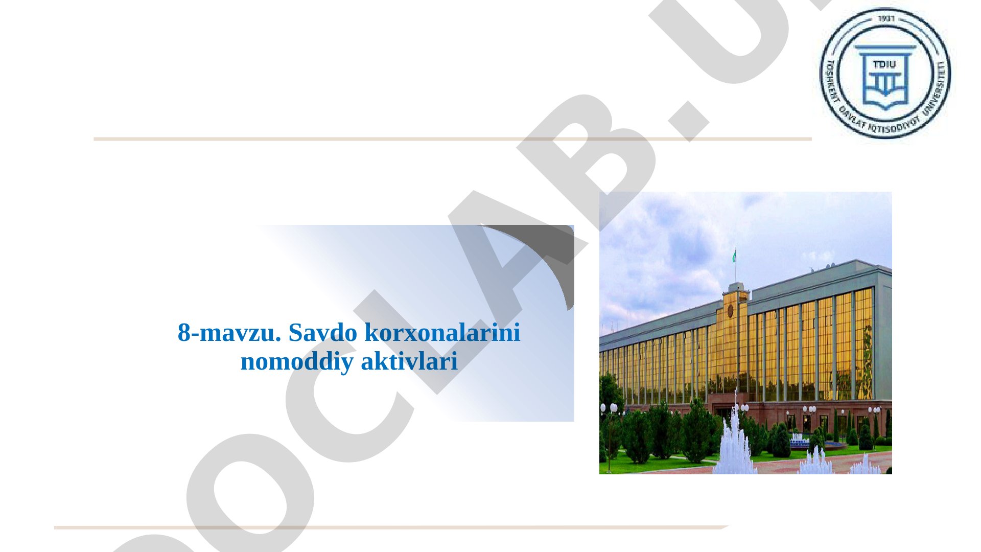 Savdo korxonalarini nomoddiy aktivlari